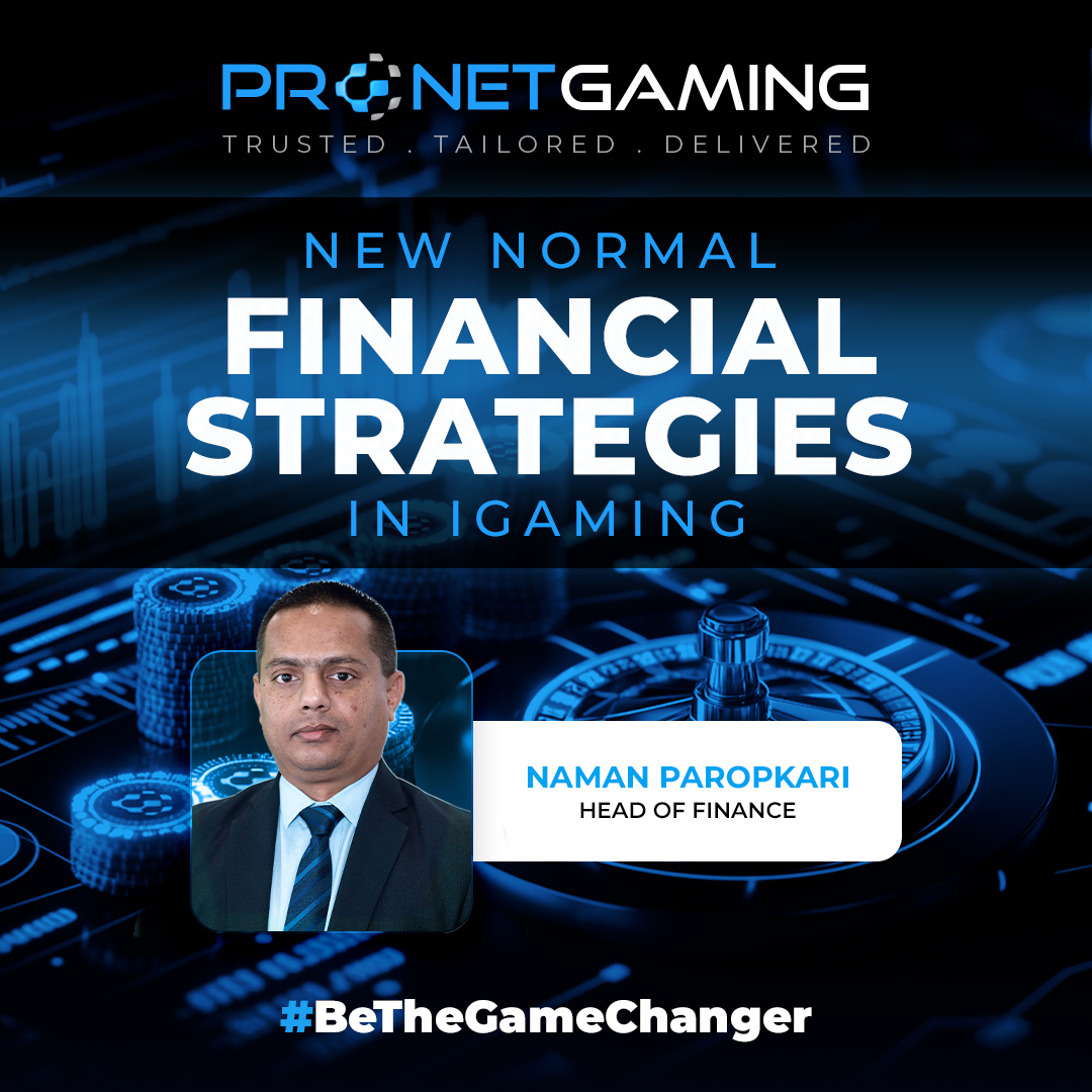 New Normal Financial Strategies in iGaming