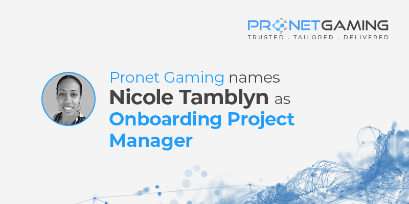 Pronet Gaming names Nicole Tamblyn as Onboarding Project Manager. Headshot of Nicole Tamblyn to the left of text and Pronet Gaming logo in top right corner